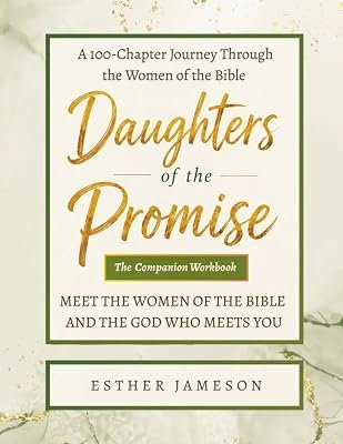 Daughters of the Promise Companion Workbook, A 100-Chapter Journey Through Women of the Bible, cover