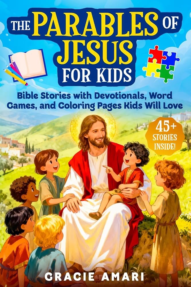 The Parables of Jesus for Kids, Bible Stories with Devotionals, Word Games, and Coloring Pages Kids Will Love, cover